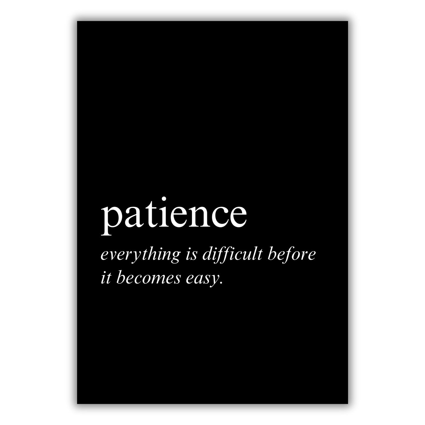 Patience on Black Inspirational Wall Art Canvas Print