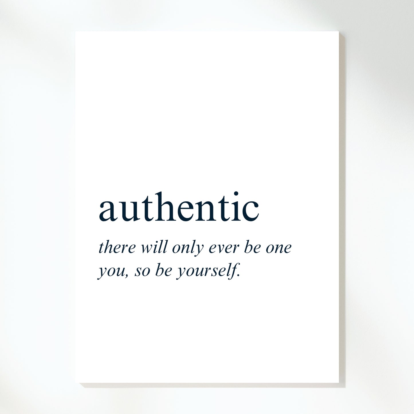 Authentic Inspirational Wall Art Canvas Print