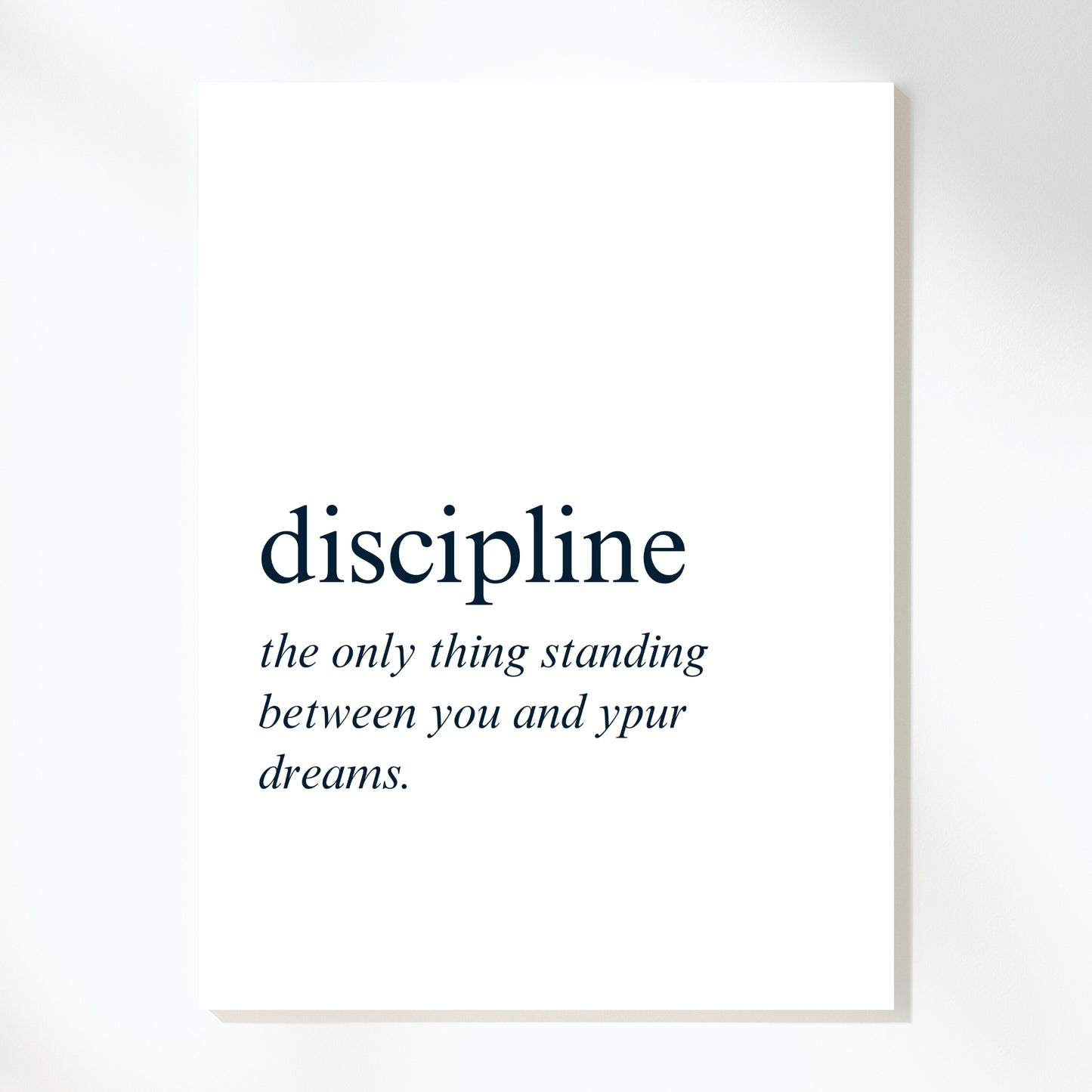 Discipline Inspirational Wall Art Canvas Print