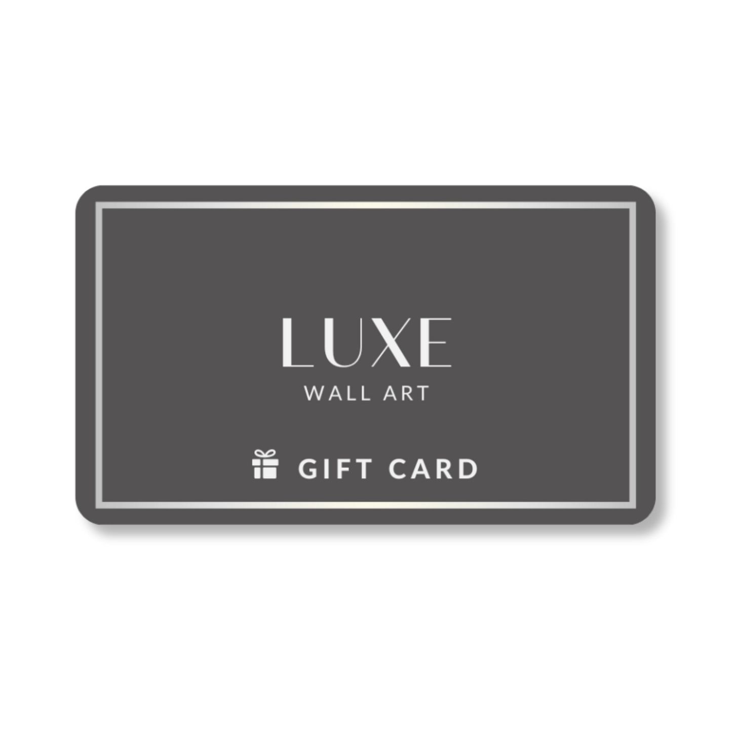 Luxe Wall Art Gift Card
