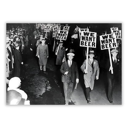 We Want Beer Prohibition