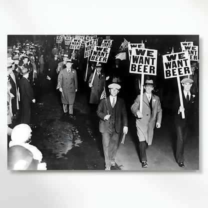 We Want Beer Prohibition